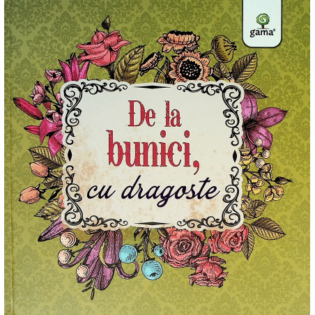 De la bunici, cu dragoste