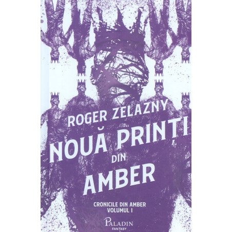 Cronicile din Amber, vol. I...
