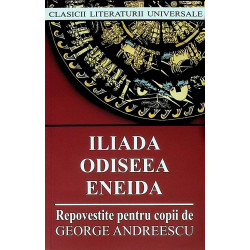Iliada. Odiseea. Eneida