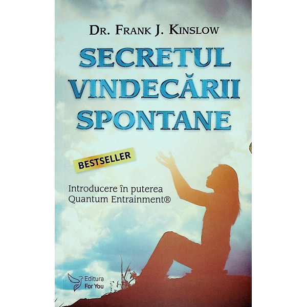 Secretul vindecarii spontane
