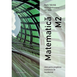 Matematica M2 - Ghid pentru...