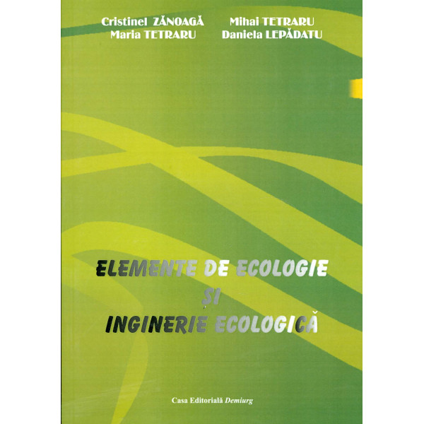 Elemente de ecologie si inginerie ecologica