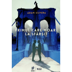 Primul care moare la sfarsit