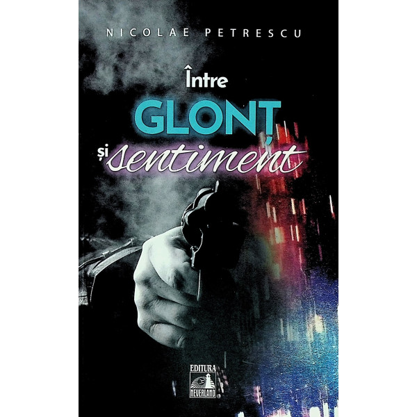 Intre glont si sentiment