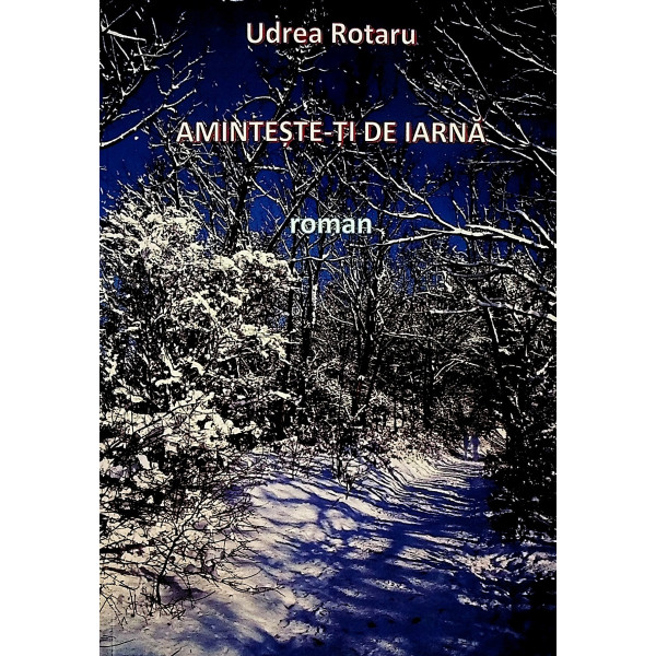 Aminteste-ti de iarna