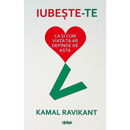 Iubeste-te ca si cum viata...