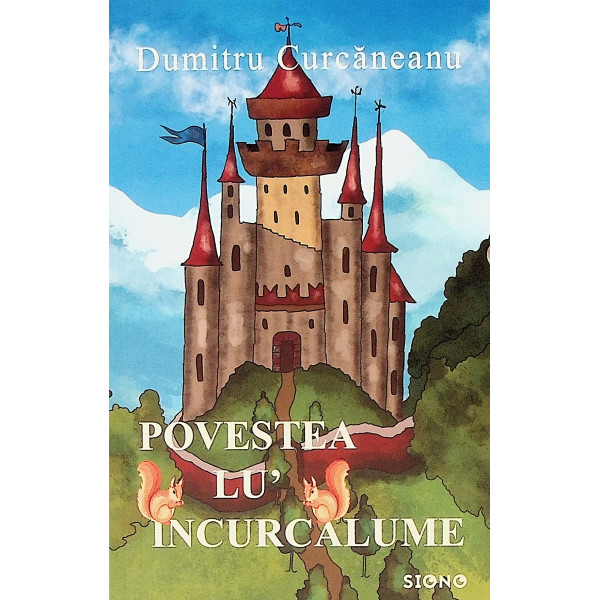 Povestea lu Incurcalume