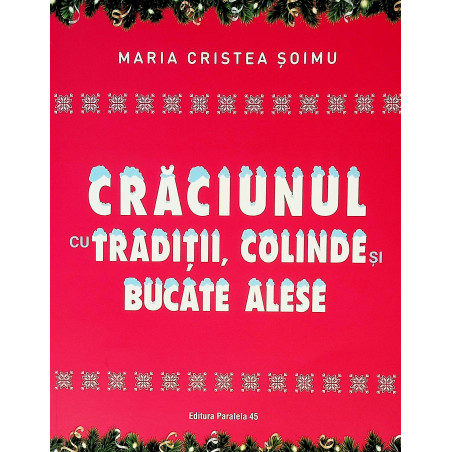 Craciunul cu traditii,...