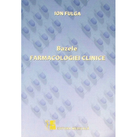 Bazele farmacologiei clinice