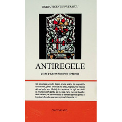 Antiregele Si alte...