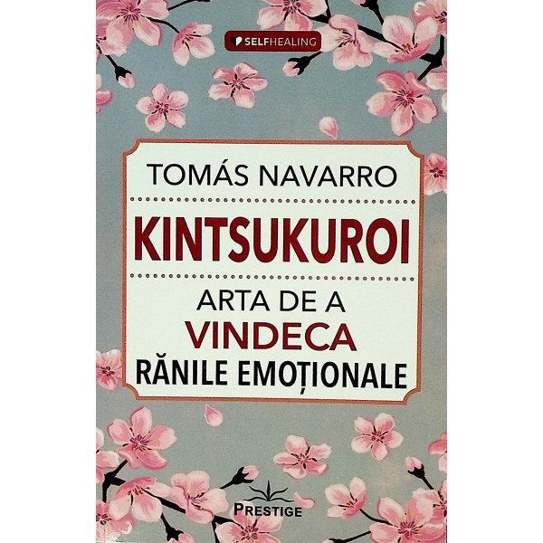 Kintsukuroi - Arta de a vindeca ranile emotionale