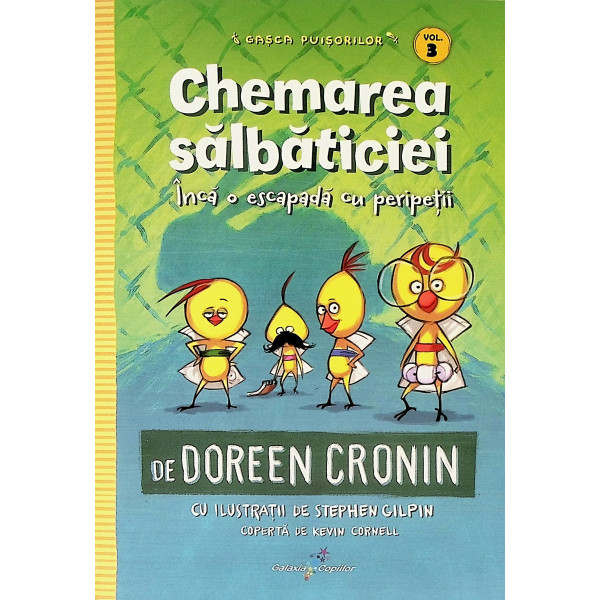 Chemarea salbaticiei, vol. III - Inca o escapada cu peripetii