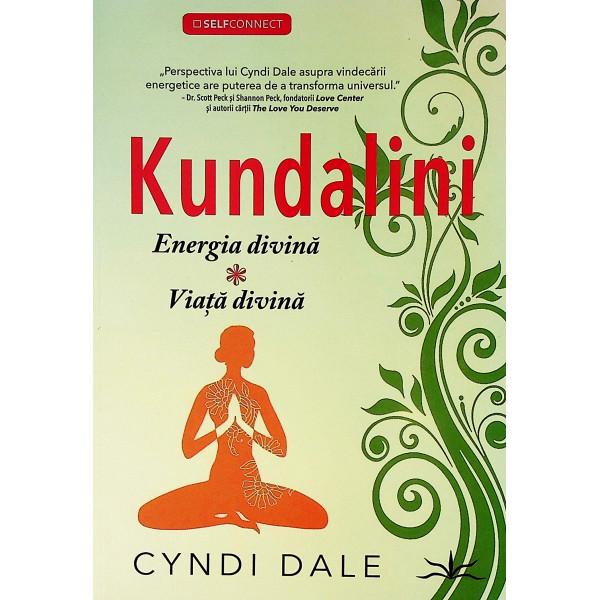 Kundalini - Energia divina-Viata divina