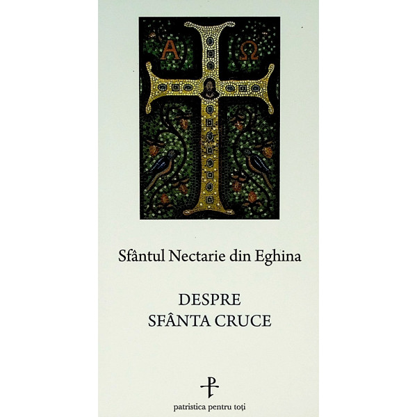 Despre Sfanta Cruce