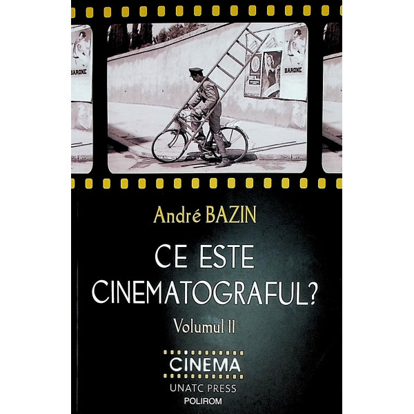 Ce este cinematograful?, vol. II