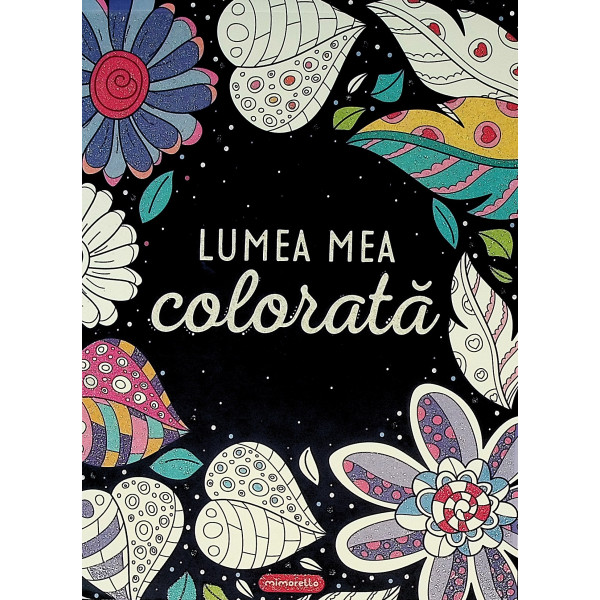 Lumea mea colorata