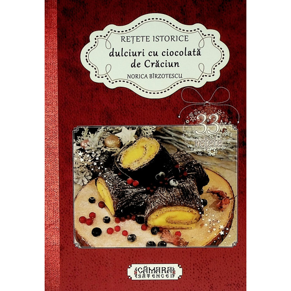 Retete istorice. Dulciuri cu ciocolata de Craciun