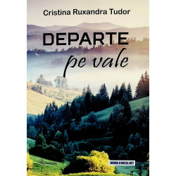 Departe pe vale