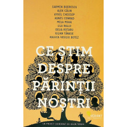 Ce stim despre parintii nostri