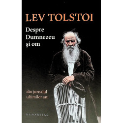 Despre Dumnezeu si om. Din...