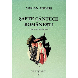 Sapte cantece romanesti....