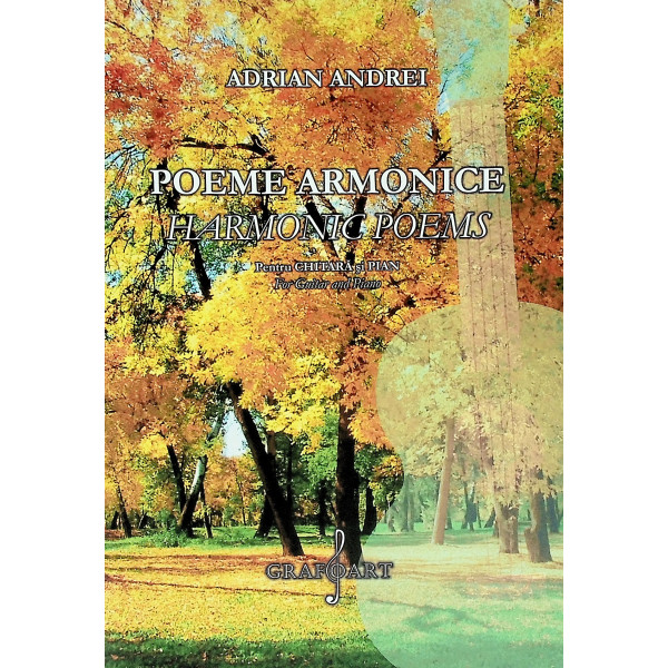 Poeme armonice. Pentru chitara si pian. Editie bilingva