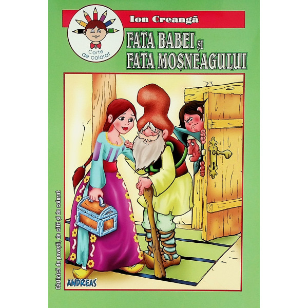 Fata babei si fata mosneagului. Carte de colorat