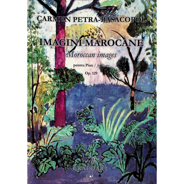 Imagini marocane pentru pian, op. 129. Editie bilingva