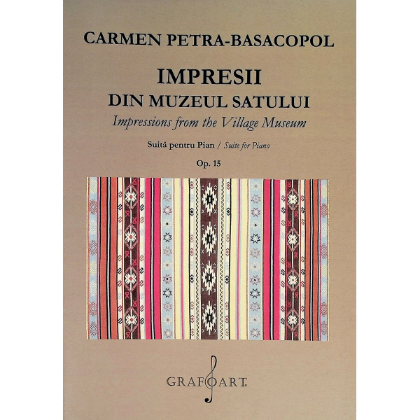 Impresii din Muzeul Satului. Suita pentru pian, op. 15
