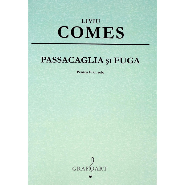 Passacaglia si fuga pentru pian solo