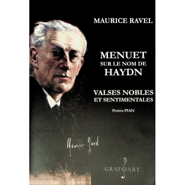 Menuet sur le nom de Haydn. Valses nobles et sentimentales. Pentru pian