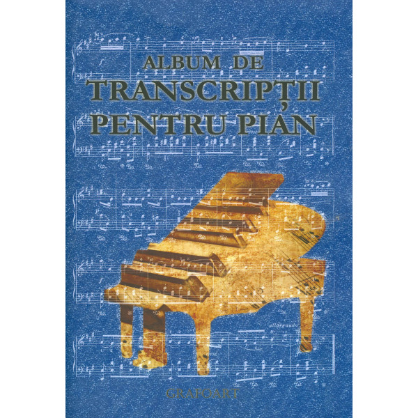 Album pentru transcriptii pentru pian
