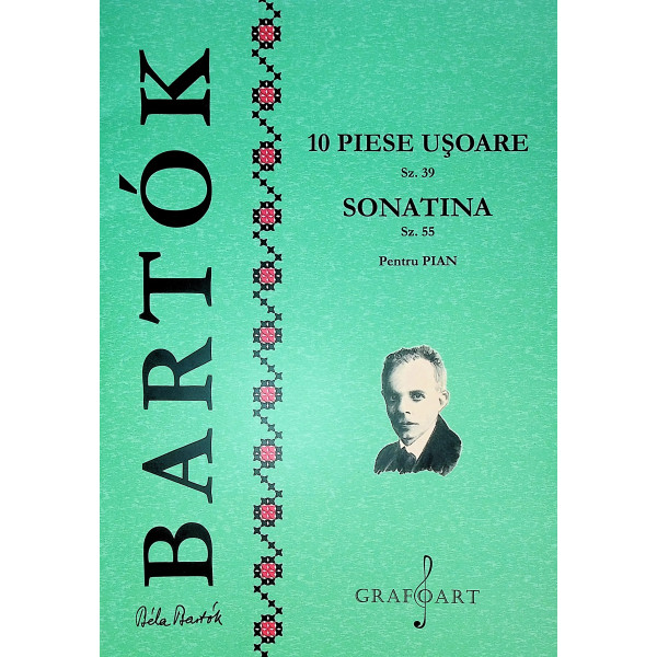 10 piese usoare Sz.39. Sonatina Sz.55 pentru pian