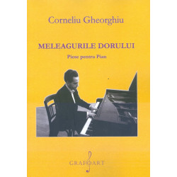 Meleagurile dorului. Piese...