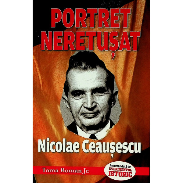 Portret neretusat. Nicolae Ceausescu