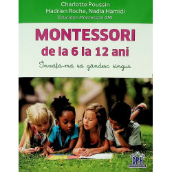 Montessori de la 6 la 12...