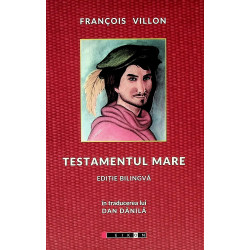 Testamentul Mare. Editie...