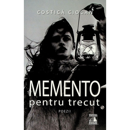 Memento pentru trecut. Poezii