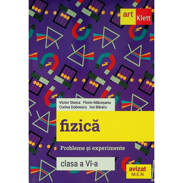 Fizica, clasa a VI-a - Probleme si experimente