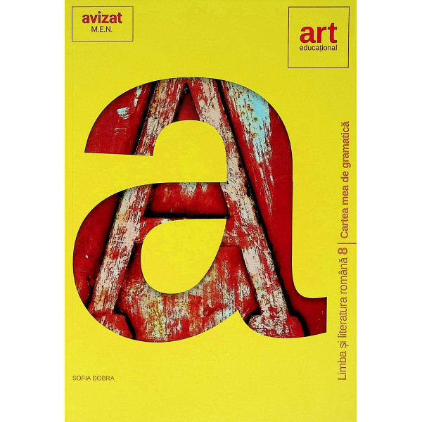 Limba si literatura romana, clasa a VIII-a - Cartea mea de gramatica