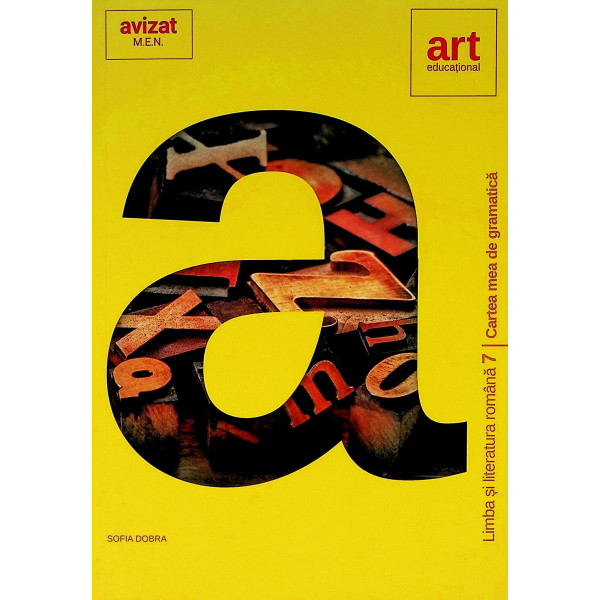 Limba si literatura romana, clasa a VII-a - Cartea mea de gramatica