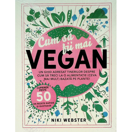 Cum sa fii mai vegan