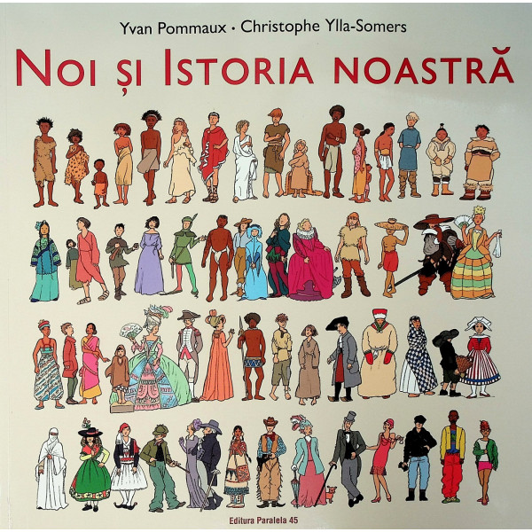 Noi si istoria noastra