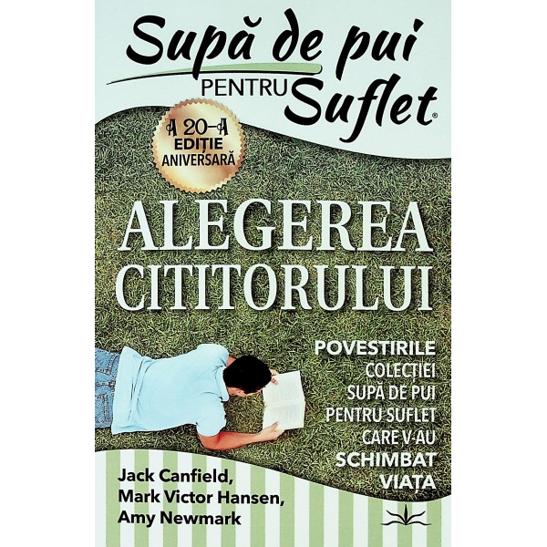 Supa de pui pentru suflet - Alegerea cititorului