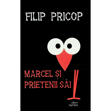 Marcel si prietenii sai