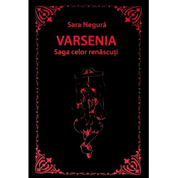 Varsenia. Saga celor renascuti