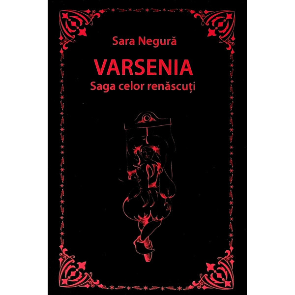 Varsenia. Saga celor renascuti