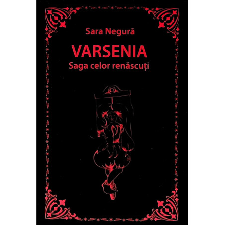 Varsenia. Saga celor renascuti