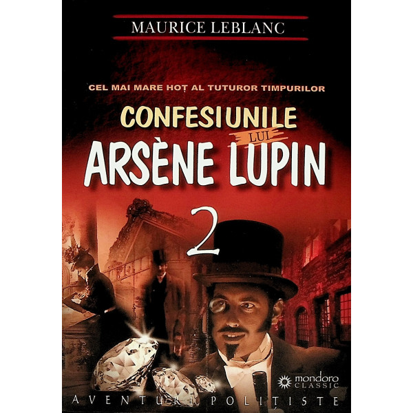 Confesiunile lui Arsene Lupin, vol. II