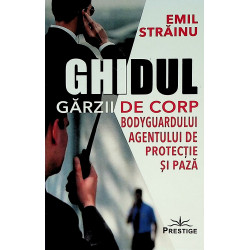 Ghidul garzii de corp,...